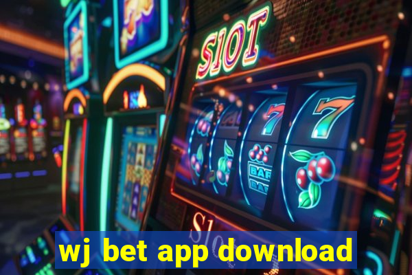 wj bet app download